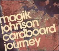 Magik Johnson - Cardboard Journey lyrics