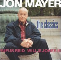 Jon Mayer - The Classics lyrics