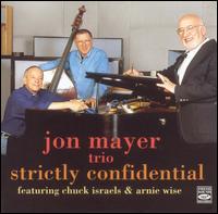 Jon Mayer Trio - Strictly Confidential lyrics