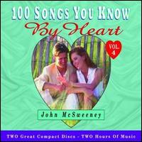 John McSweeney - 100 Songs You Know by Heart, Vol. 4 lyrics