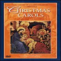 Choir of Clare College - Christmas Carols lyrics
