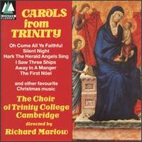 Trinity College Choir - Carols from Trinity lyrics