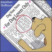 Jonathan Hoffman - For Dog Lovers Only lyrics