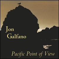 Jon Galfano - Pacific Point of View lyrics