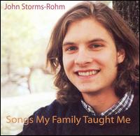 John Storms-Rohm - Songs My Family Taught Me lyrics