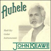 John Keawe - Auhele lyrics