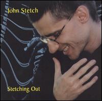John Stetch - Stetching Out lyrics