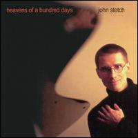 John Stetch - Heavens of a Hundred Days lyrics