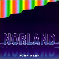 John Kerr - Norland lyrics