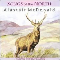 Alastair McDonald - Songs of the North lyrics