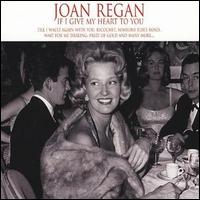 Joan Regan - If I Give My Heart to You lyrics