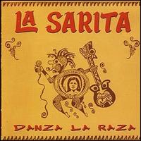 La Sarita [Latin] - Danza la Raza lyrics