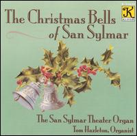 Tom Hazleton - Christmas Bells of San Sylmar lyrics