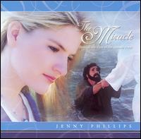 Jenny Phillips - The Miracle lyrics