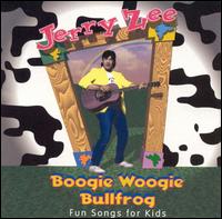 Jerry Zee - Boogie Woogie Bullfrog lyrics