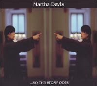 Martha Davis - ...So the Story Goes lyrics