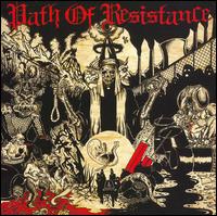 Path of Resistance - Can't Stop the Truth lyrics