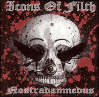 Icons of Filth - Nostradamnedus lyrics