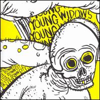 Young Widows - Settle Down City lyrics