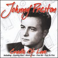Johnny Preston - Cradle of Love lyrics