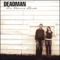 Deadman - Our Eternal Ghosts lyrics