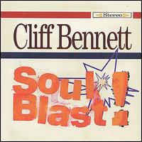 Cliff Bennett - Soul Blast! lyrics