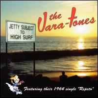 The Vara-Tones - Jetty Subject to High Surf lyrics