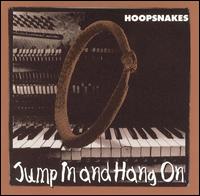 Hoopsnakes - Jump in & Hang On lyrics