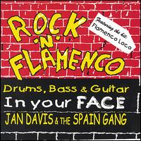 Jan Davis - Rock 'N' Flamenco lyrics