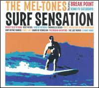 The Mel-Tones - Surf Sensation lyrics
