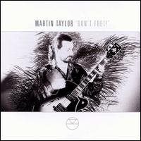 Martin Taylor - Don't Fret lyrics