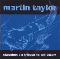Martin Taylor - Sketches: A Tribute to Art Tatum lyrics