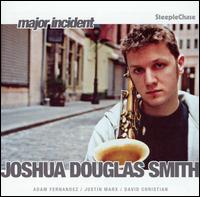 Joshua Douglas Smith - Major Incident lyrics
