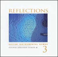 Jonathan DuBose, Jr. - Reflections, Vol. 3: Guitar lyrics