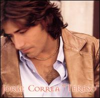 Jorge Correa "Tereso" - Corazon Ilegal lyrics
