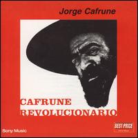 Jorge Cafrune - Cafrune Revolucionario lyrics