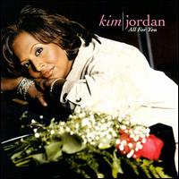 Kim Jordan - All for You lyrics