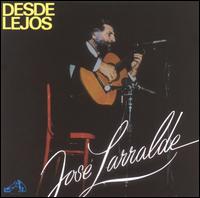Jos Larralde - Desde Lejos lyrics