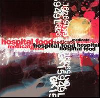 Hospital Food - Medicate lyrics