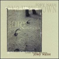 Jory Nash - One Way Down lyrics