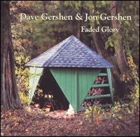 Dave & Jon Gershen - Faded Glory lyrics