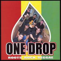 One Drop - One Drop: Roots Rock Reggae lyrics