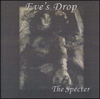 Eve's Drop - Specter lyrics