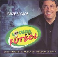 Jorge Ramos - Locura Por el Futbol lyrics