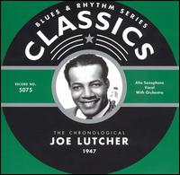 Joe Lutcher - 1947 lyrics