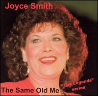 Joyce Smith - Same Old Me lyrics