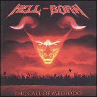 Hell Born - The Call of Megiddo lyrics