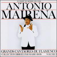 Antonio Mairena - Antonio Mairena lyrics