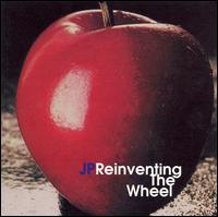 JP - Reinventing the Wheel lyrics