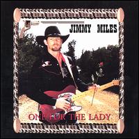 Jimmy Miles - One for the Lady lyrics